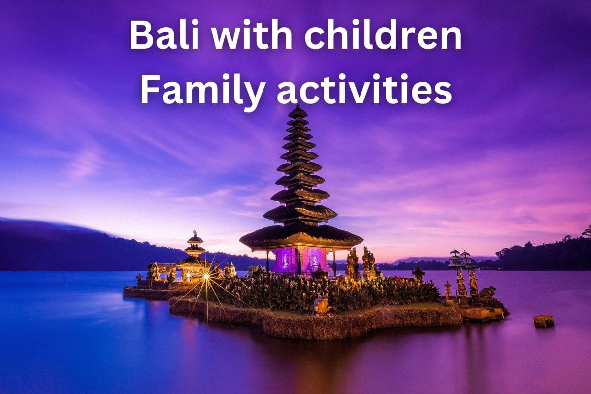 Bali with kids